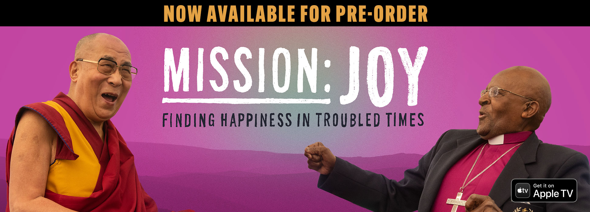 Mission: JOY is now available for Pre-Order on AppleTV in the USA and Canada